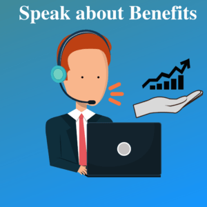 speak about benefits