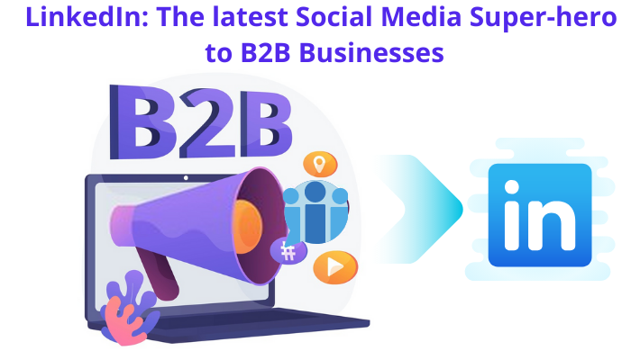 linkedin super hero to b2b