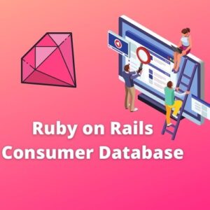 Ruby on Rails Consumer Database