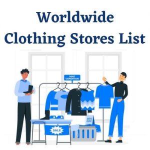 Worldwide Clothing Stores List