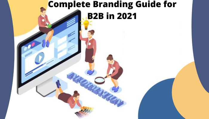 Branding guide for b2b