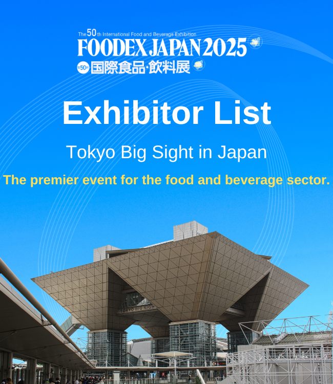 FOODEX JAPAN Exhibitor List