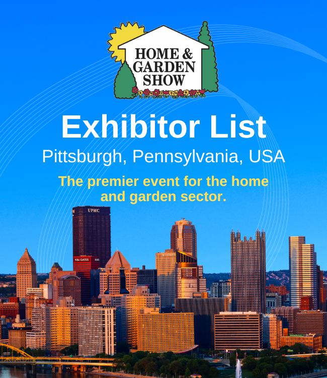 Pittsburgh Home and Garden Show Exhibitor List