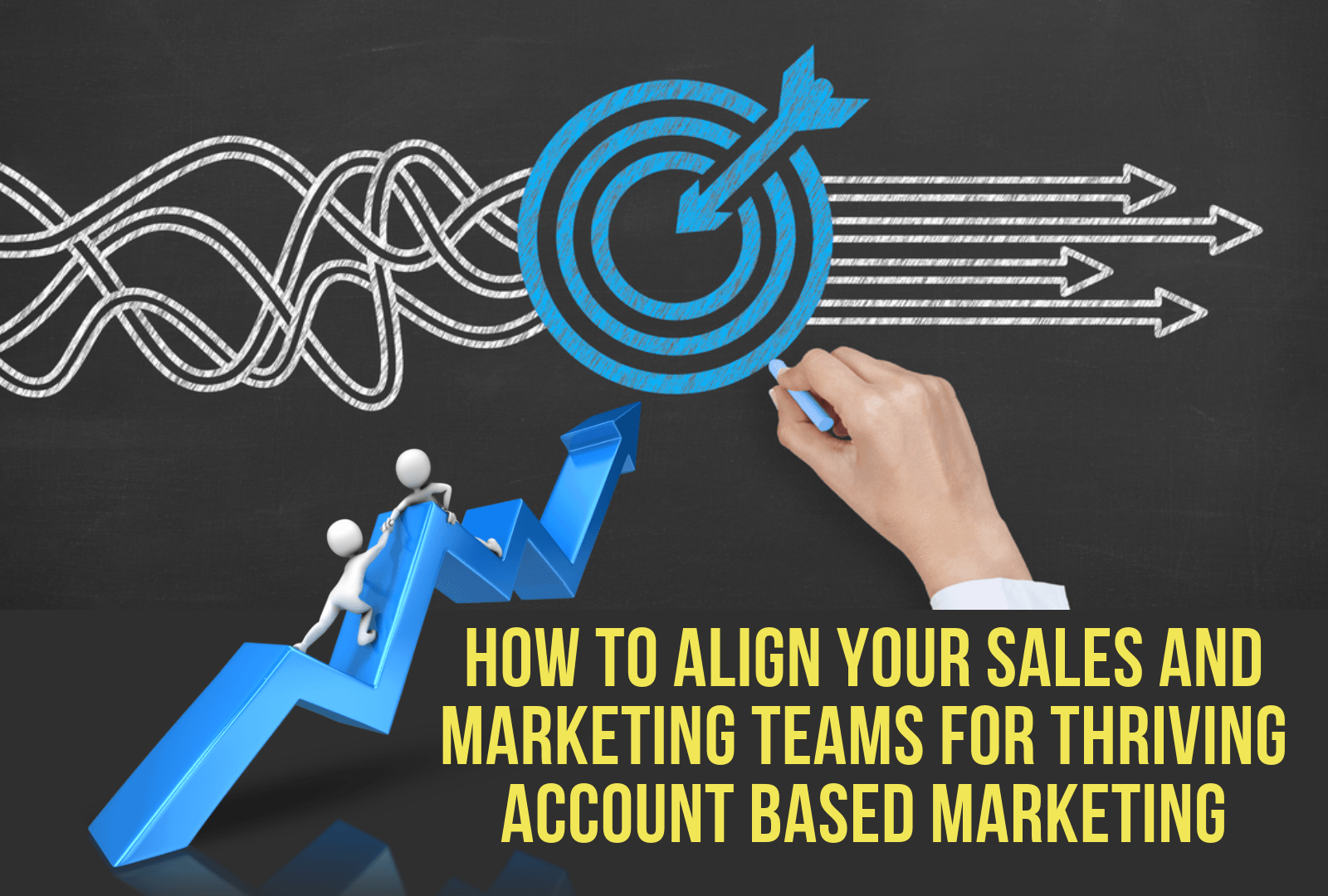 how to align sales and marketing for thriving abm how to align sales and marketing for thriving abm